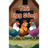 The Egg Song
