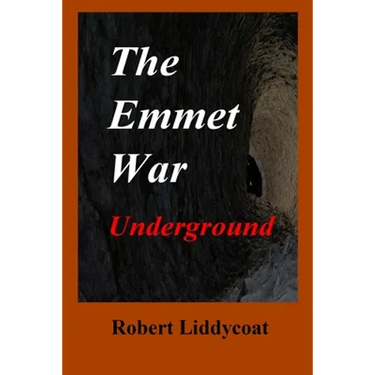 The Emmet War Underground