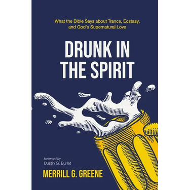 Drunk in the Spirit
