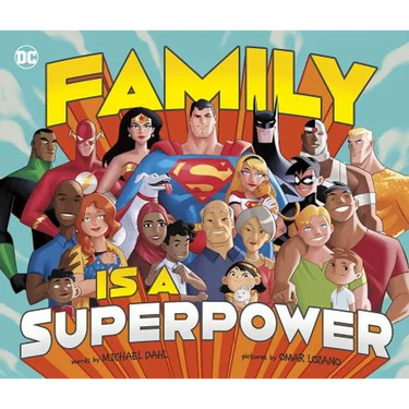 Family Is a Superpower