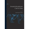 Shakespearean Criticism; 1