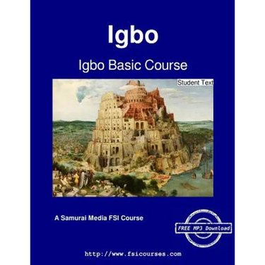 Igbo Basic Course - Student Text