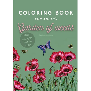 Garden of Weeds: Coloring book for adults