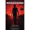 Marauders: The Novelization
