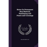 Notes On Permanent Way Material, Platelaying and Points and Crossings