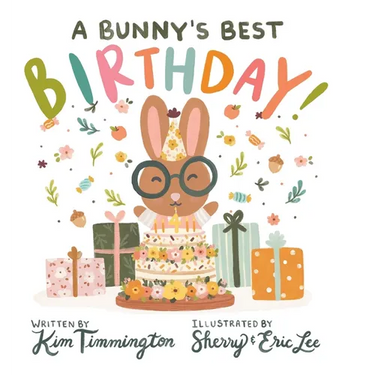 A Bunny's Best Birthday!