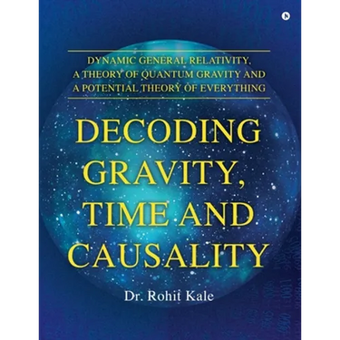 Decoding Gravity, Time and Causality