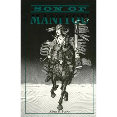 Son of Manitou, A Novel