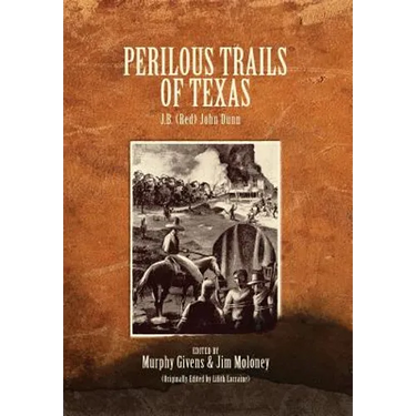 Perilous Trails of Texas