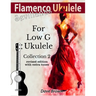 Flamenco Ukulele: Sevillanas Collection 2
