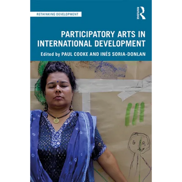 Participatory Arts in International Development