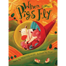 When Pigs Fly (20th anniversary edition)
