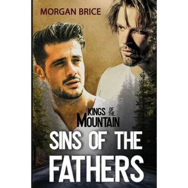 Sins of the Fathers: Kings of the Mountain Book 2