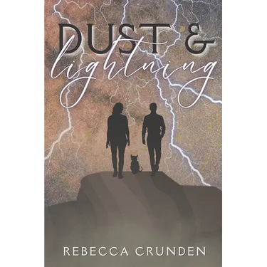 Dust & Lightning