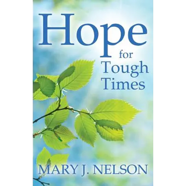 Hope for Tough Times