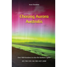 Chasing Aurora Australis