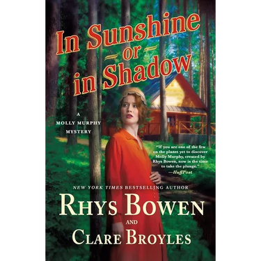 In Sunshine or in Shadow: A Molly Murphy Mystery