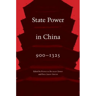 State Power in China, 900-1325