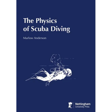The Physics of Scuba Diving