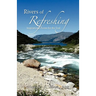 Rivers of Refreshing