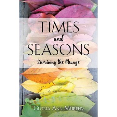 Times and Seasons: Surviving the Change