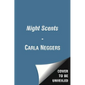 Night Scents