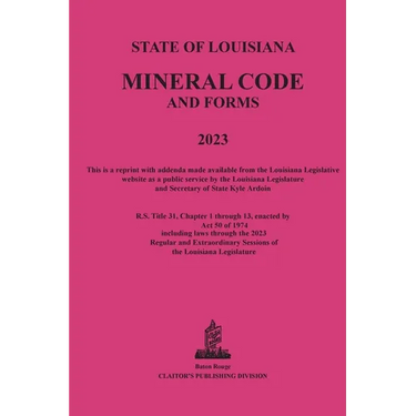The Louisiana Mineral Code 2023