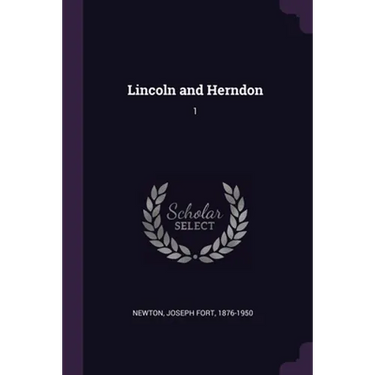 Lincoln and Herndon: 1