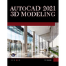 AutoCAD 2021 3D Modelling