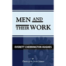Men and Their Work