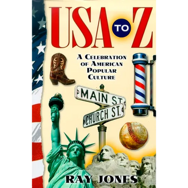 USA to Z: A Celebration of American Popular Culture