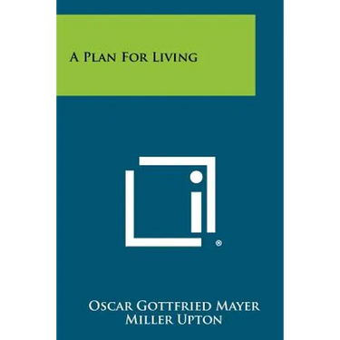 A Plan for Living
