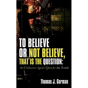 To Believe or Not Believe, That Is the Question