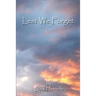Lest We Forget
