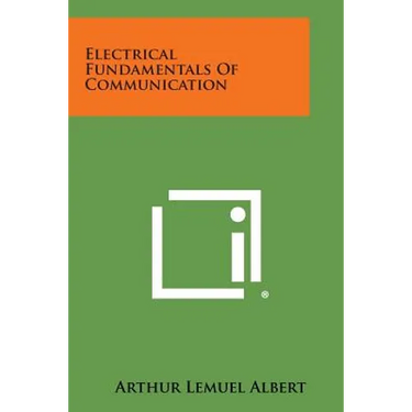 Electrical Fundamentals of Communication