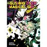 Gushing Over Magical Girls: Volume 6 (Manga)