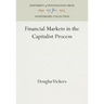 Financial Markets in the Capitalist Process
