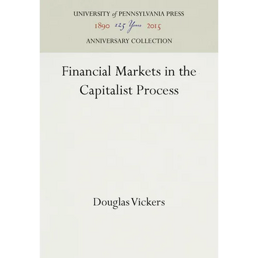 Financial Markets in the Capitalist Process