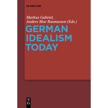 German Idealism Today