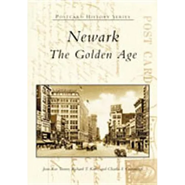 Newark: The Golden Age