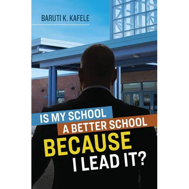 Is My School a Better School Because I Lead It?