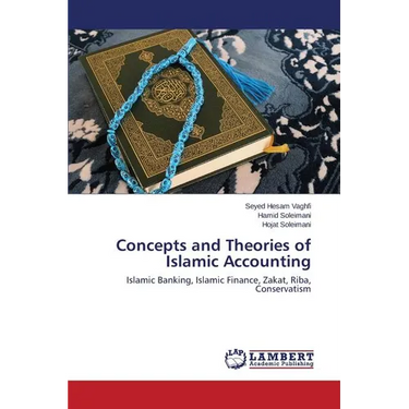 Concepts and Theories of Islamic Accounting