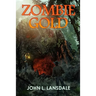 Zombie Gold