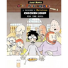 A Prisoner's Revolting Chicken Soup For The Soul: While Father Was Away Book 5