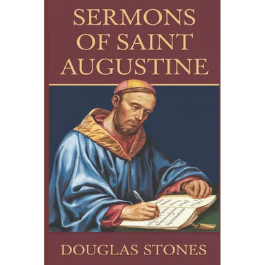 Sermons of Saint Augustine