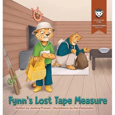 Fynn's Lost Tape Measure: Good Attitudes: Book 2 of 3