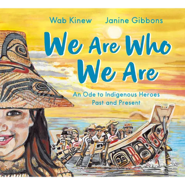 We Are Who We Are: An Ode to Indigenous Heroes Past and Present