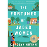 The Fortunes of Jaded Women