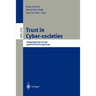 Trust in Cyber-Societies: Integrating the Human and Artificial Perspectives
