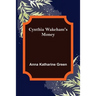 Cynthia Wakeham's Money